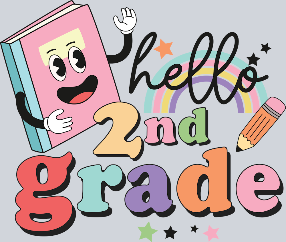 Hello 2nd Grade - STK02666 (DTF Transfers)