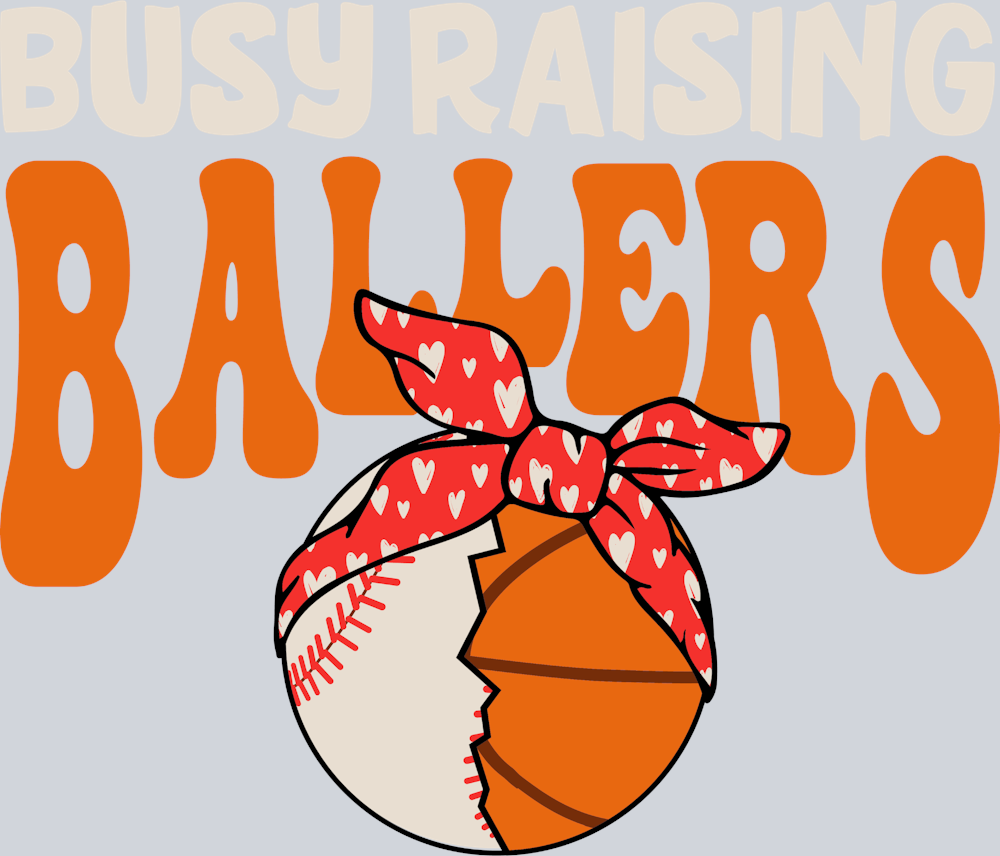 Busy Raising Ballers Basketball Mom - STK01178 (DTF Transfers)