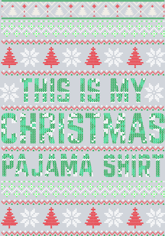 This Is My Christmas Pajama Shirt 2 - STK06119 (DTF Transfers)