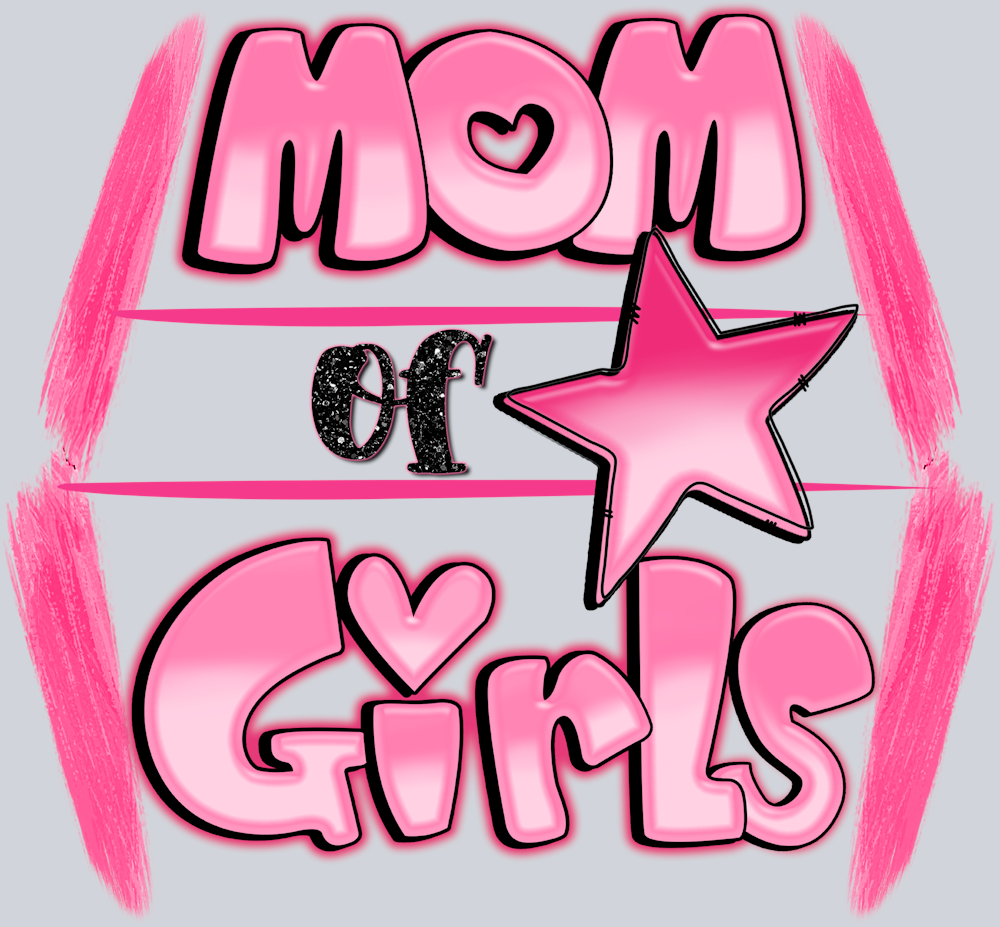 Mom Of Girls - STK04325 (DTF Transfers)