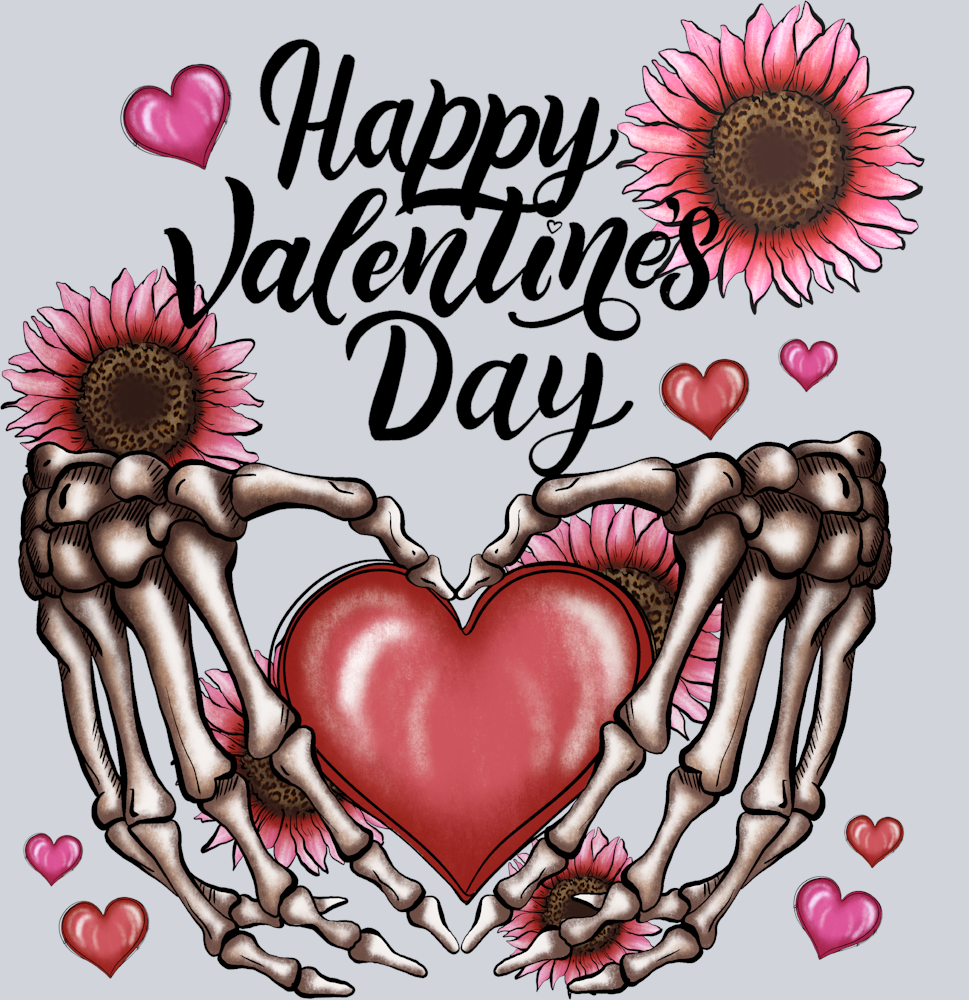 Skeleton Hands Happy Valentines - STK05498 (DTF Transfers)