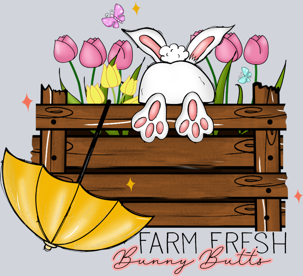 Farm Fresh Bunny Butts - STK01943 (DTF Transfers)