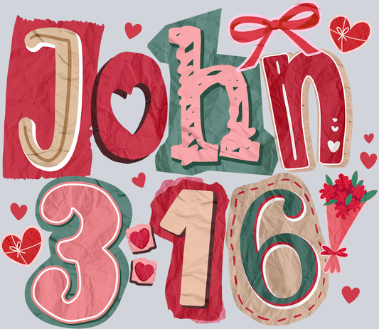 Valentine John 3 16 - STK07543 (DTF Transfers)