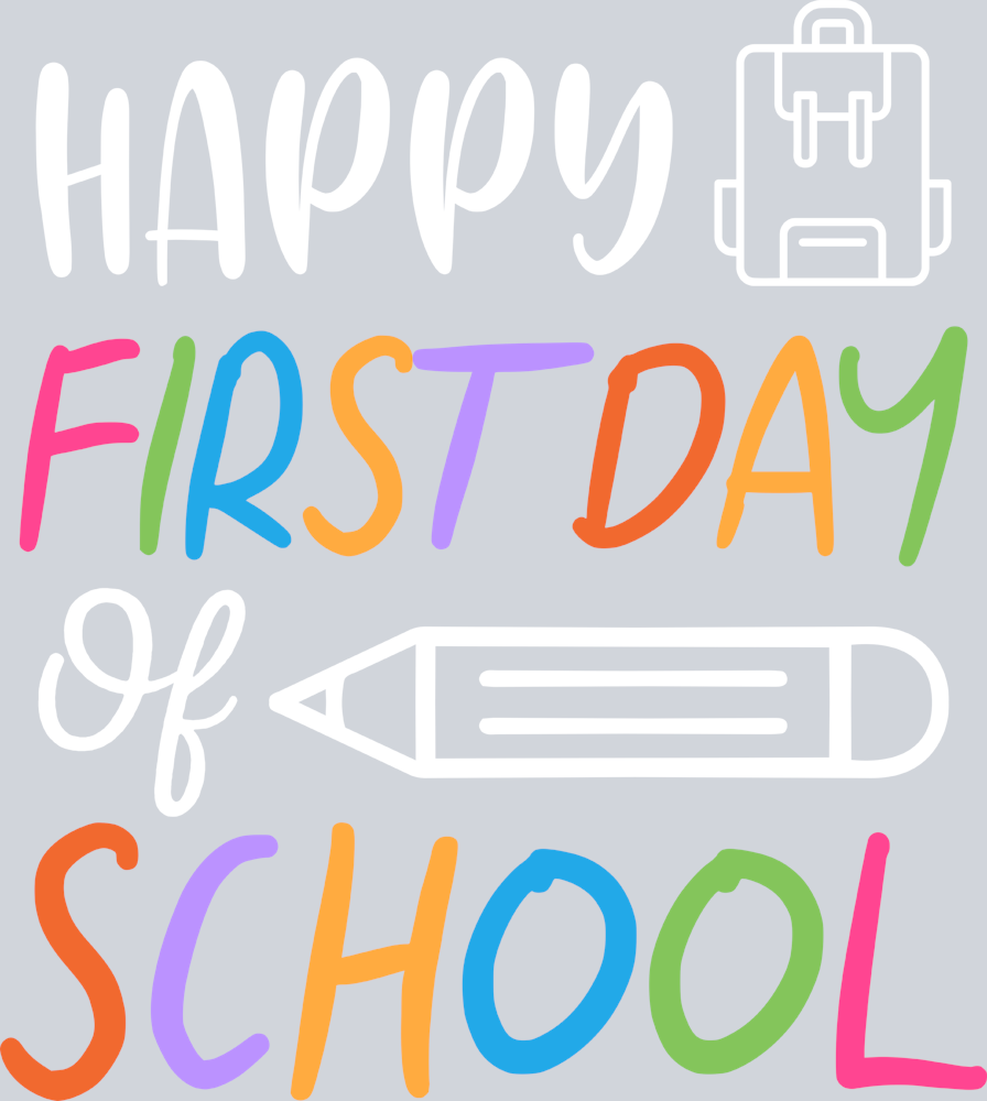 Happy First Day Of School 8 - STK02559 (DTF Transfers)