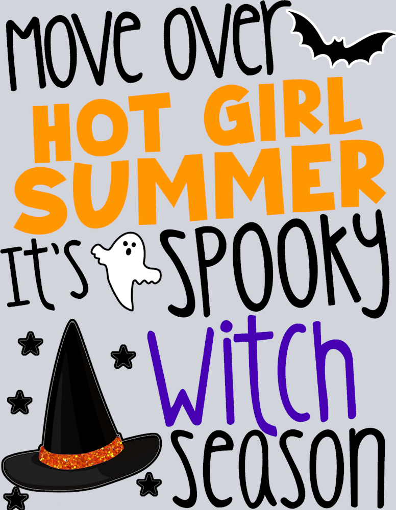 Move Over Hot Girl Summer Black - STK04356 (DTF Transfers)
