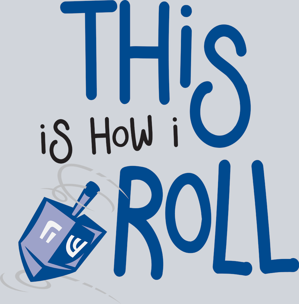 This Is How I Roll - STK06111 (DTF Transfers)