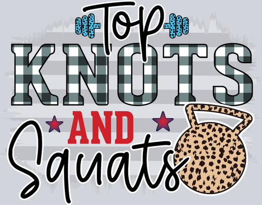 Top Knots And Squats - STK06724 (DTF Transfers)