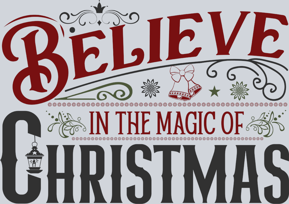 Vintage Believe In The Magic Of Christmas - STK06314 (DTF Transfers)