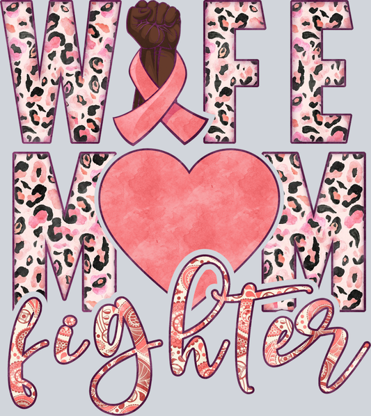 Wife Mom Fighter BCA 1 - STK06888 (DTF Transfers)
