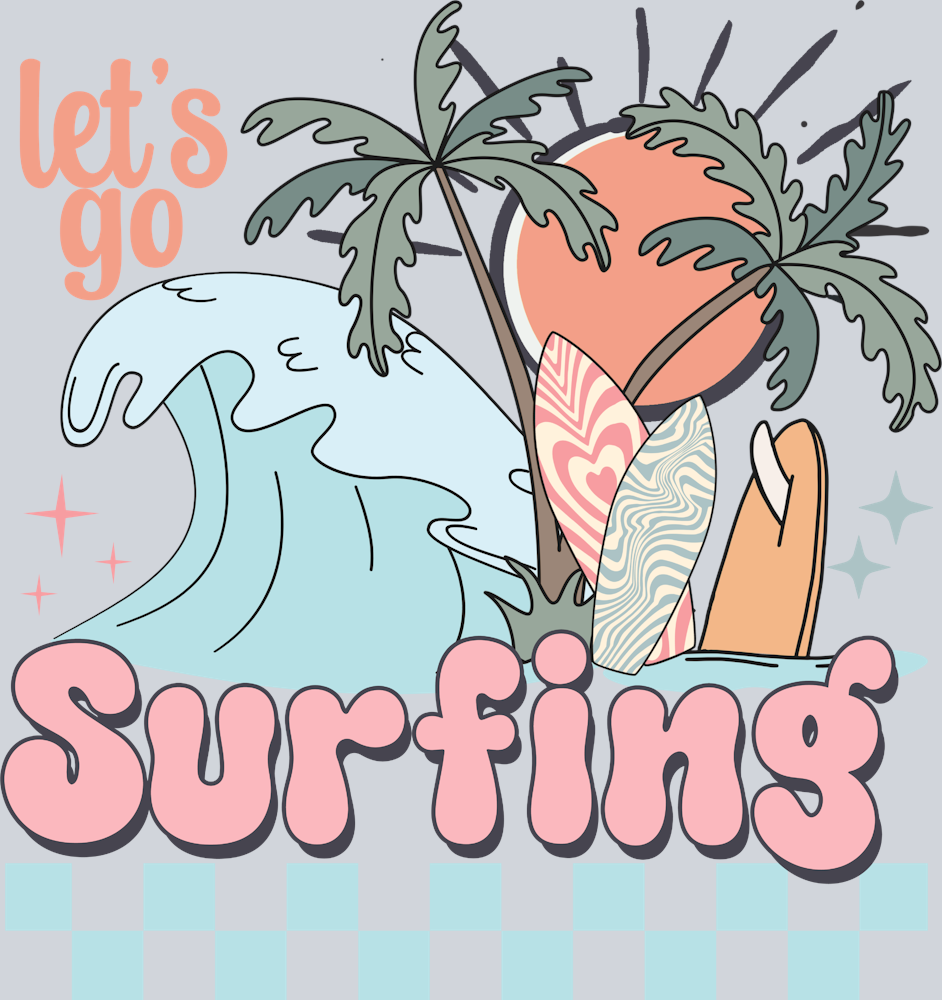Lets Go Surfing - STK03579 (DTF Transfers)