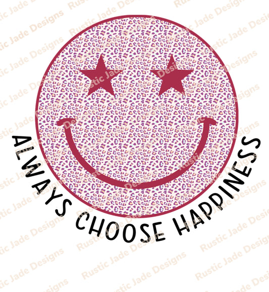 Always choose happiness sublimation transfer Paper